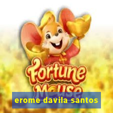 erome davila santos